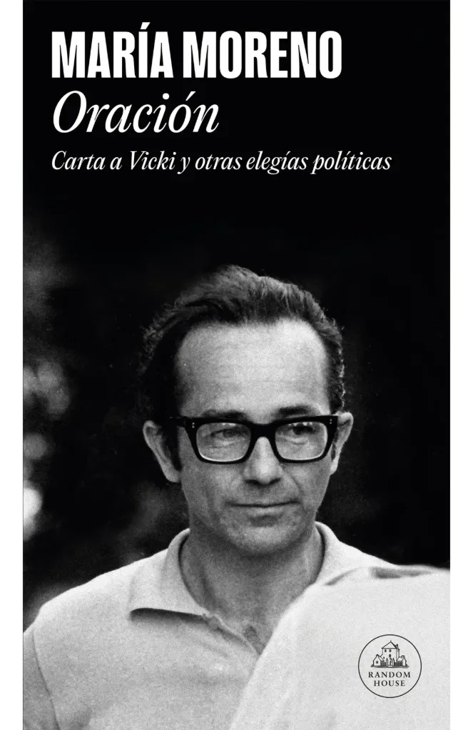 [LL1337] Oración. Carta a Vicki y otras elegías políticas